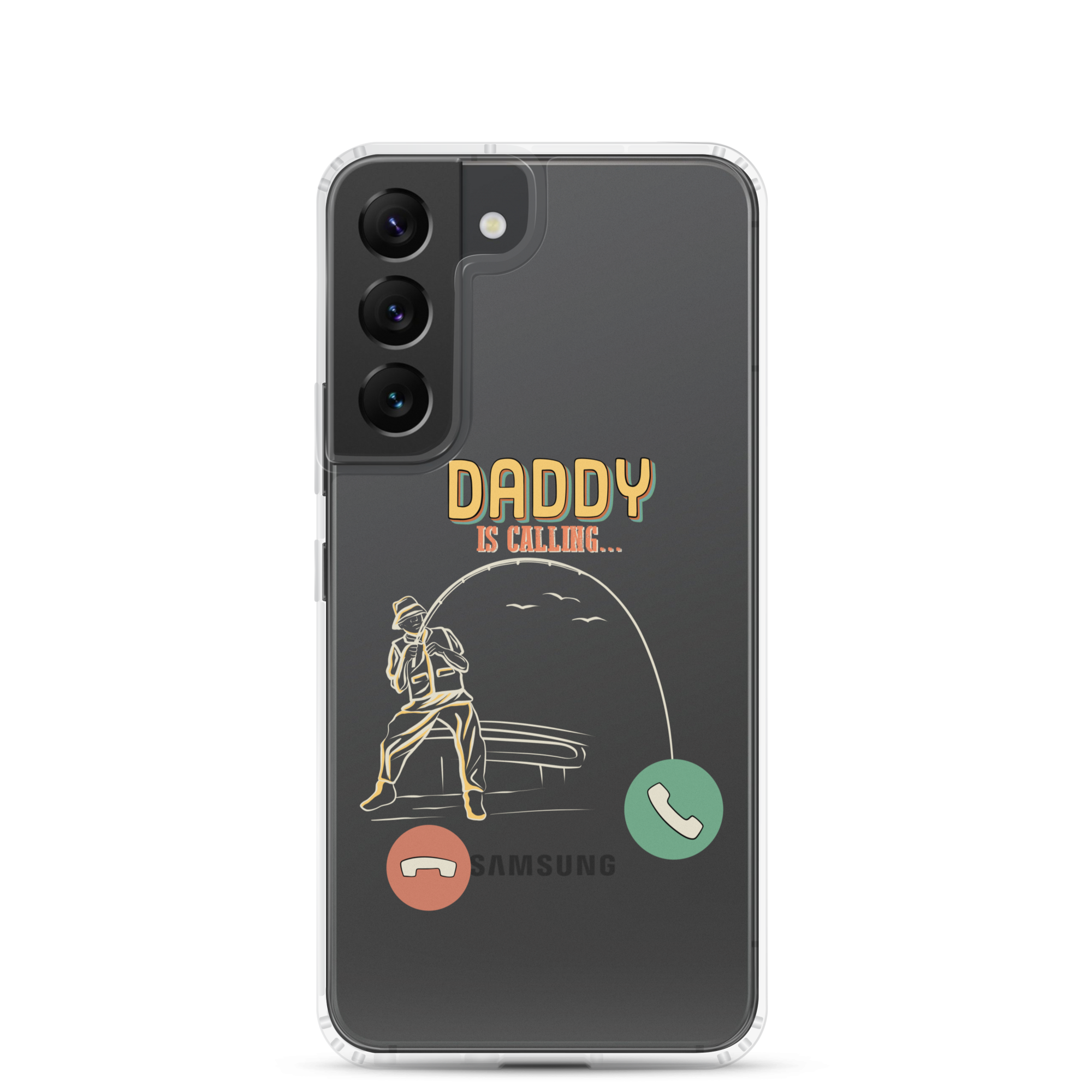 Daddy Is Calling Clear Case for Samsung®