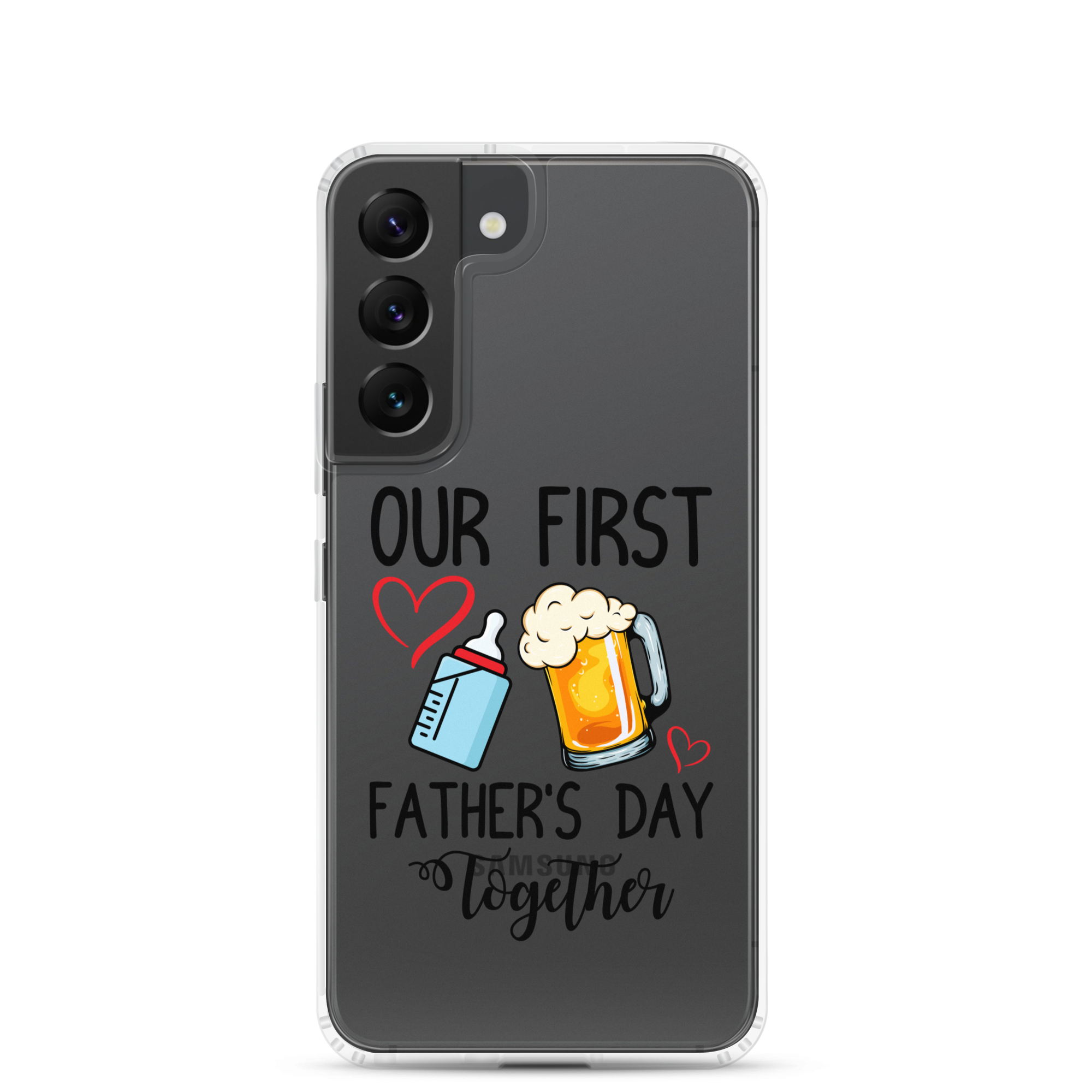 Our First Father's Day Together Clear Case for Samsung®