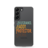 Husband. Daddy. Protector. Hero Clear Case for Samsung®