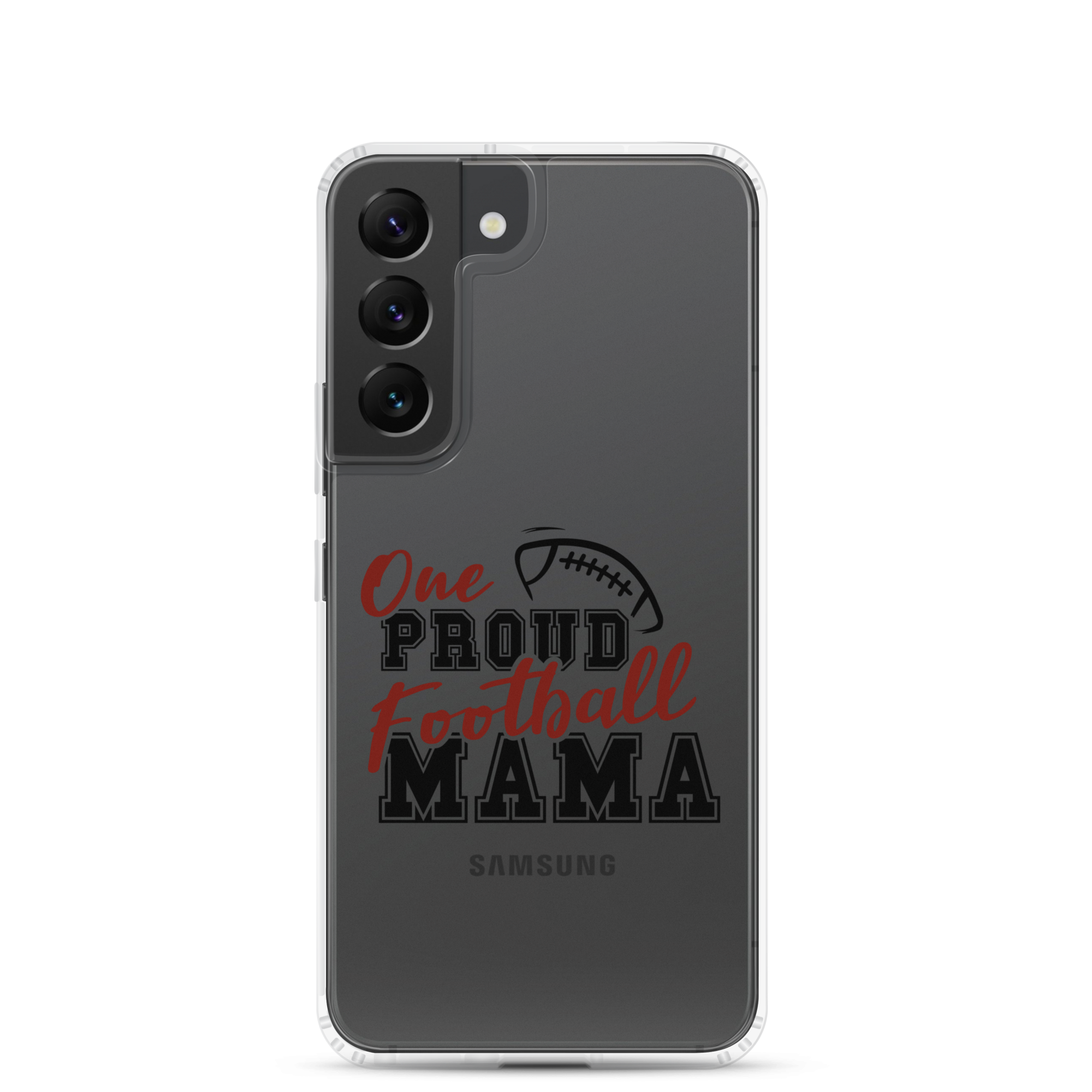 One Proud Football Mom Clear Case for Samsung®