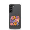 Bad Moms Club Clear Case for Samsung®