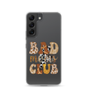 Bad Moms Club Clear Case for Samsung®