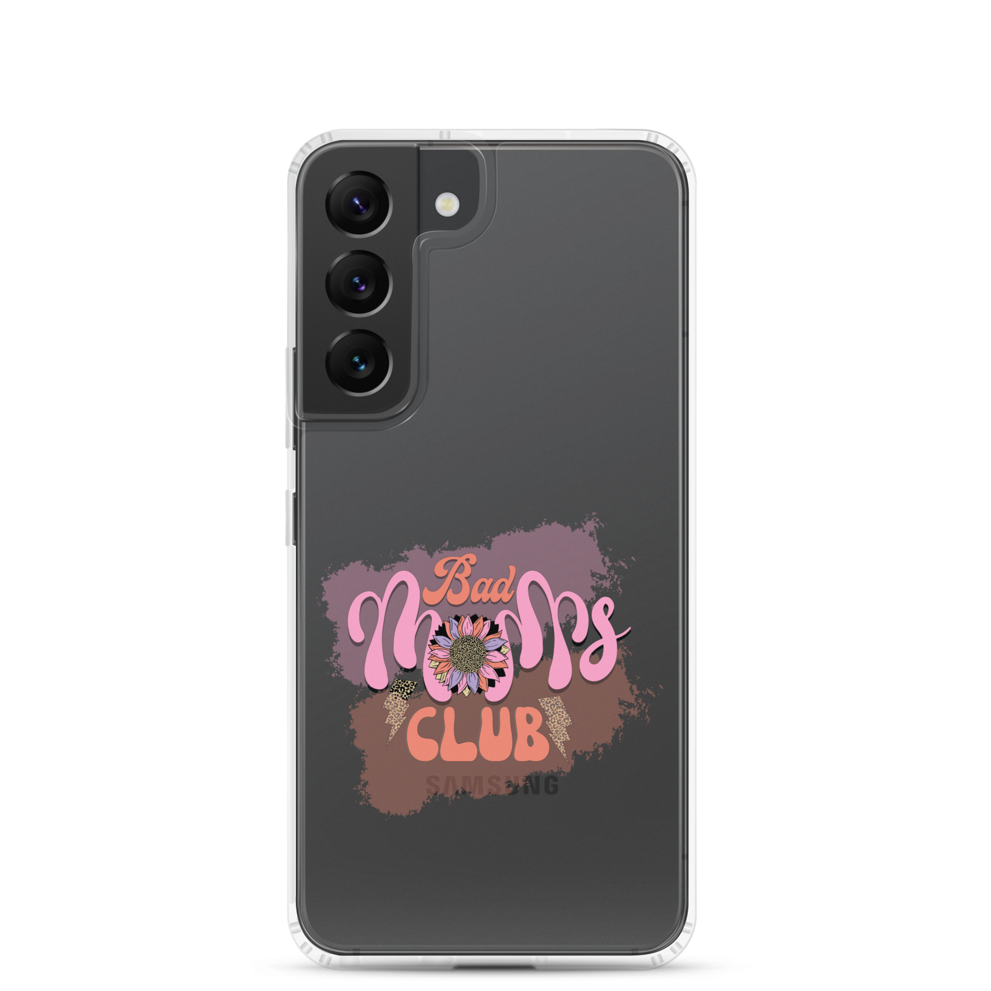 Bad Moms Club Clear Case for Samsung®