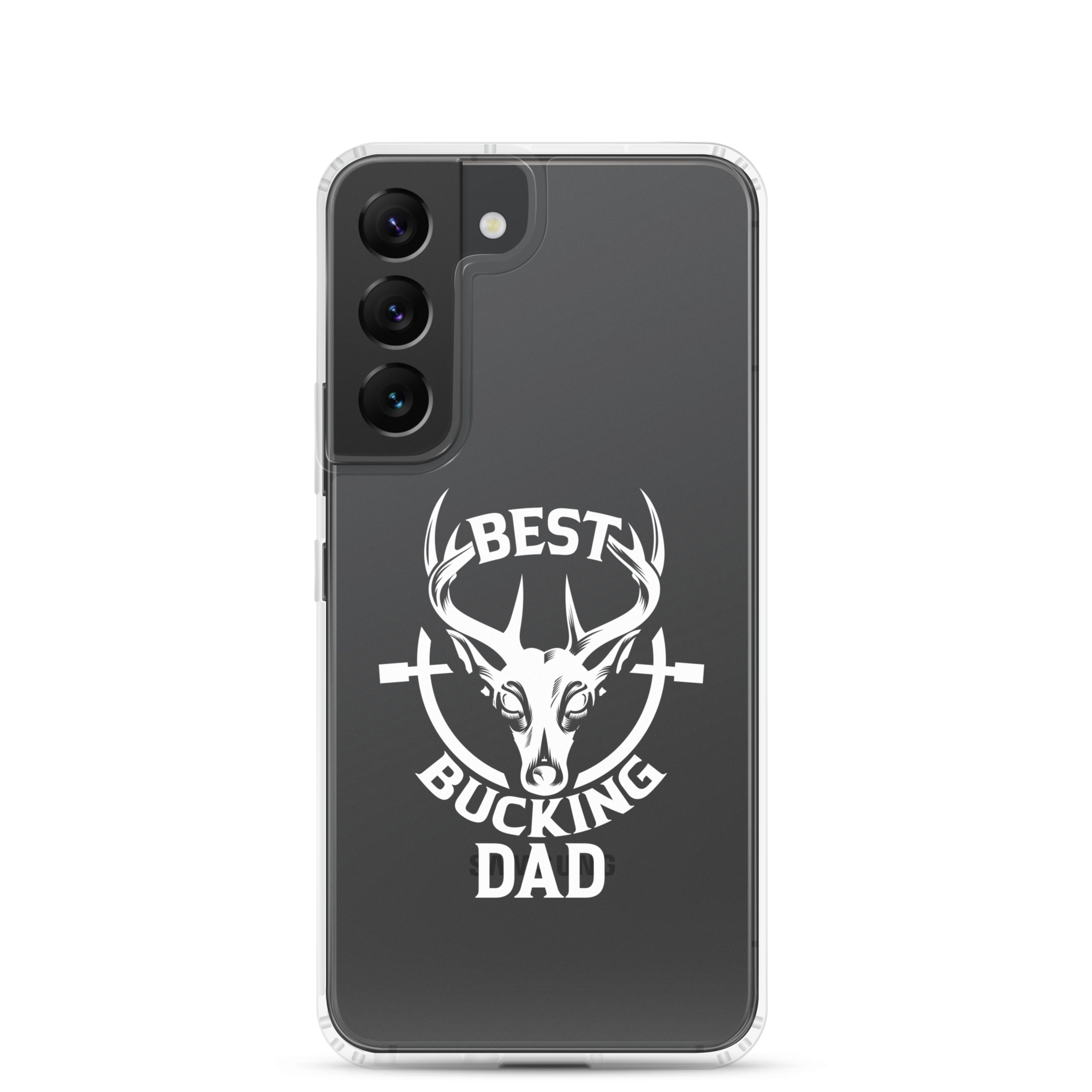 Best Bucking Dad Clear Case for Samsung®