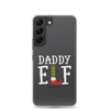 Daddy Elf Clear Case for Samsung®