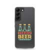 Dad Needs Beer Clear Case for Samsung®