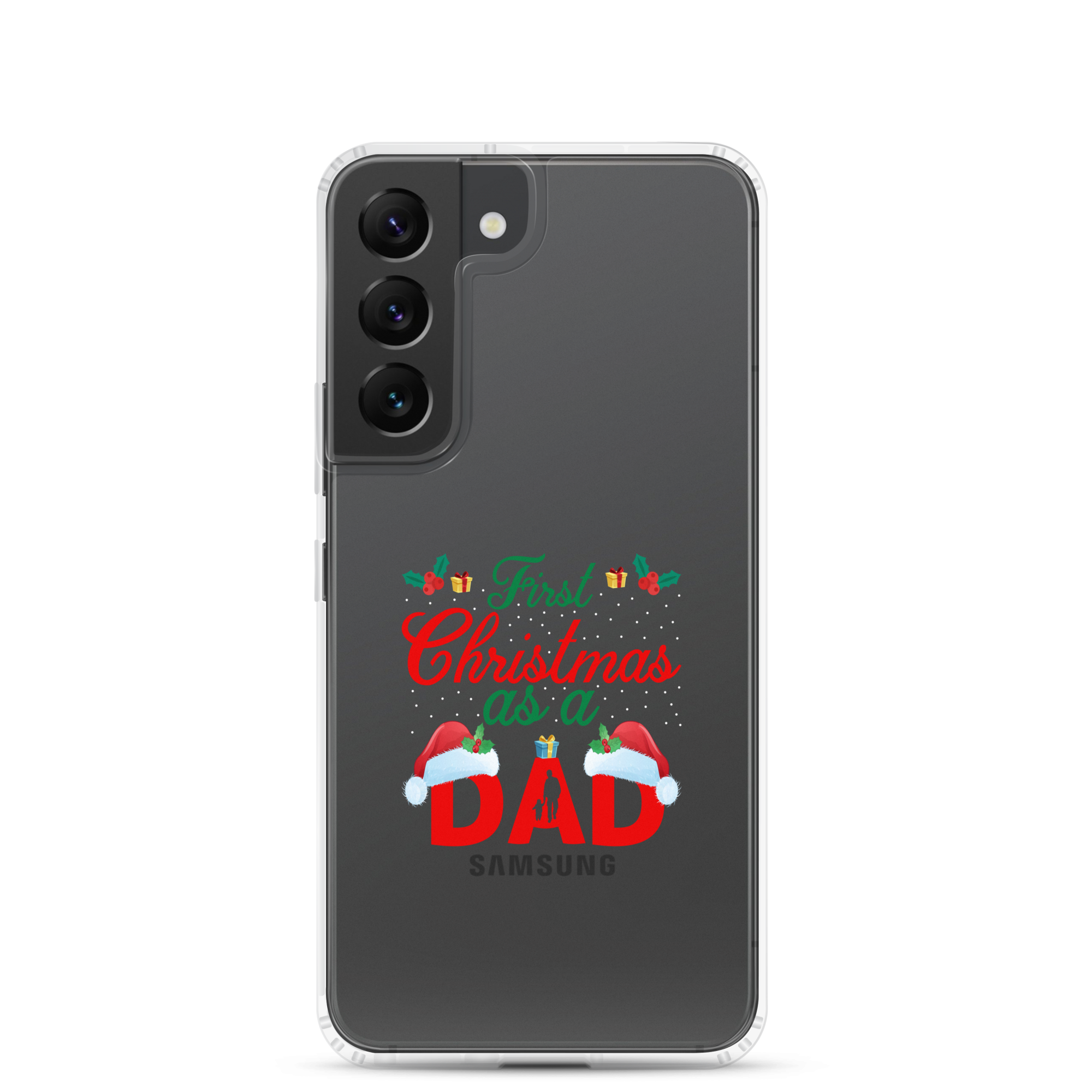 First Christmas As A Dad Clear Case for Samsung®