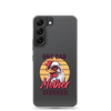 One Bad Mother Clucker Clear Case for Samsung®