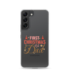 First Christmas As Dad Clear Case for Samsung®