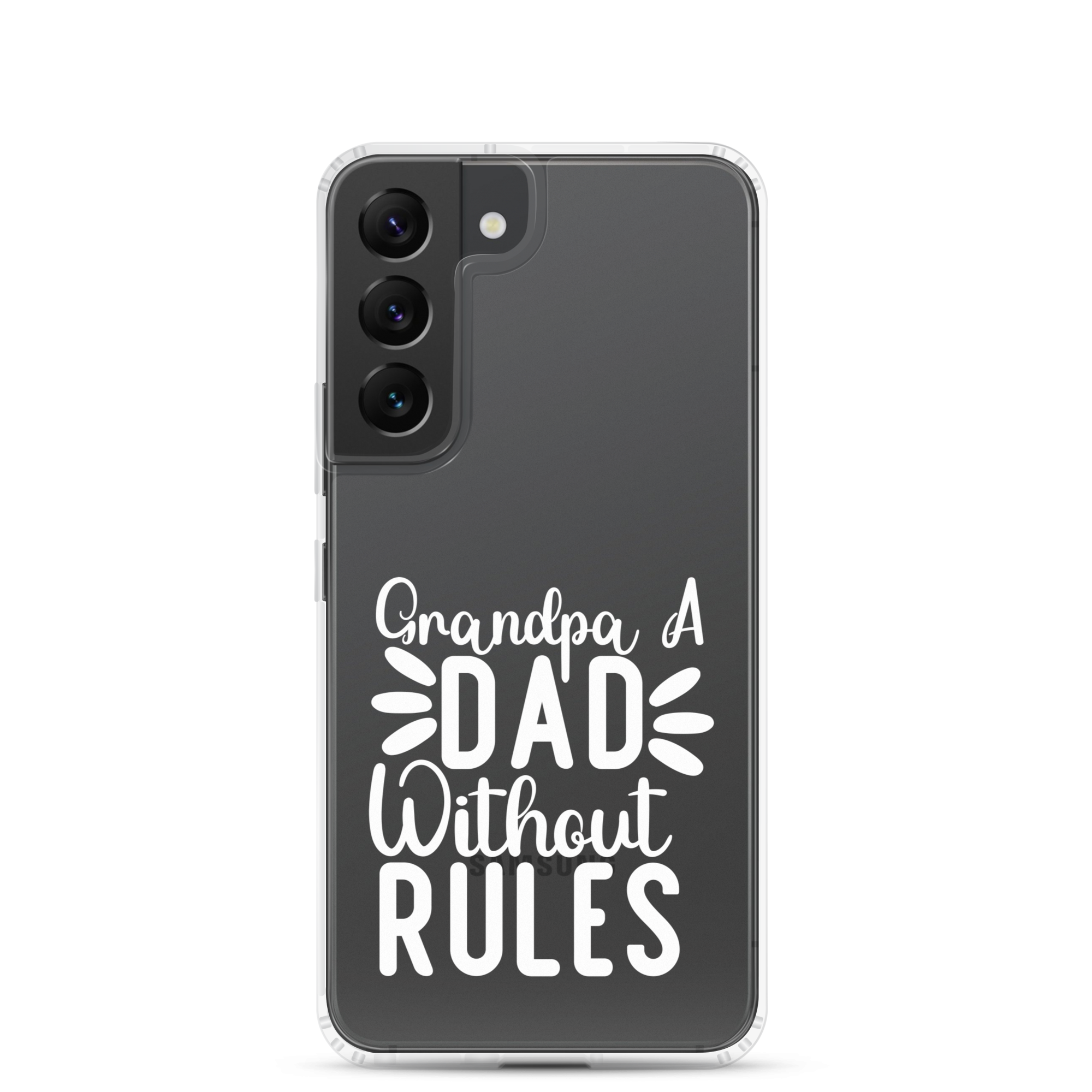 Grandpa A Dad Without Rules Clear Clear Case for Samsung®