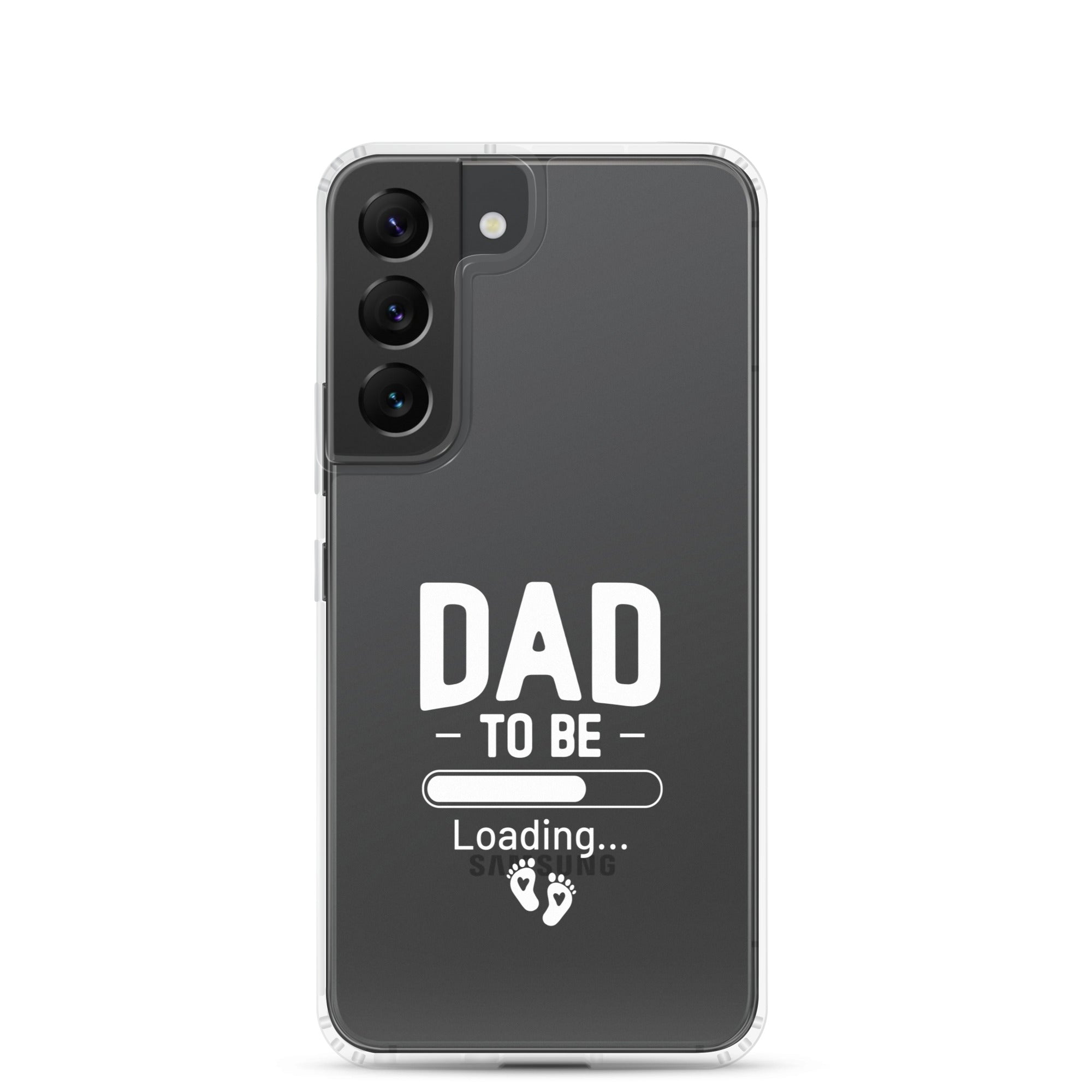 Dad To Be Clear Case for Samsung®