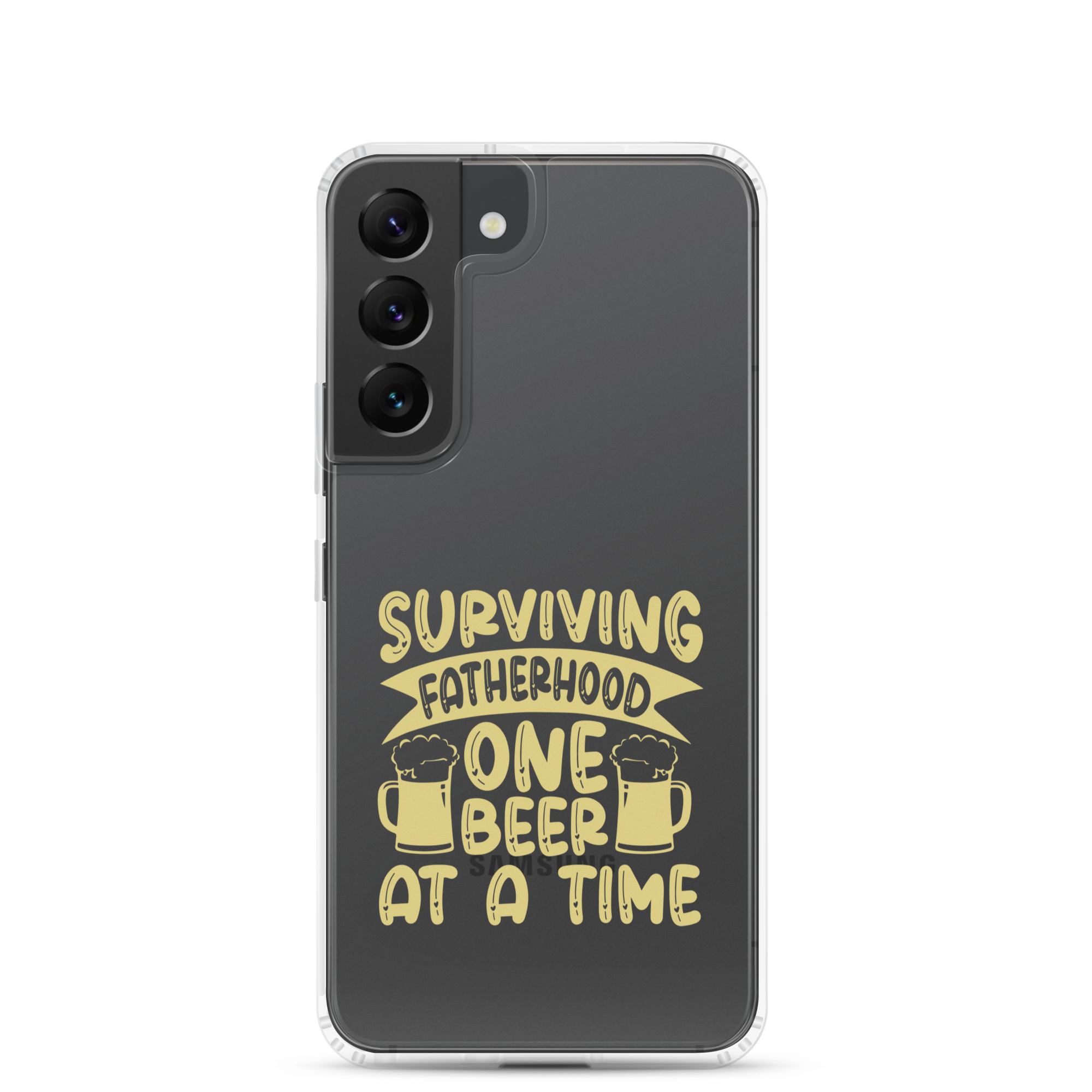 Surviving Fatherhood One Beer At A time Clear Case for Samsung®