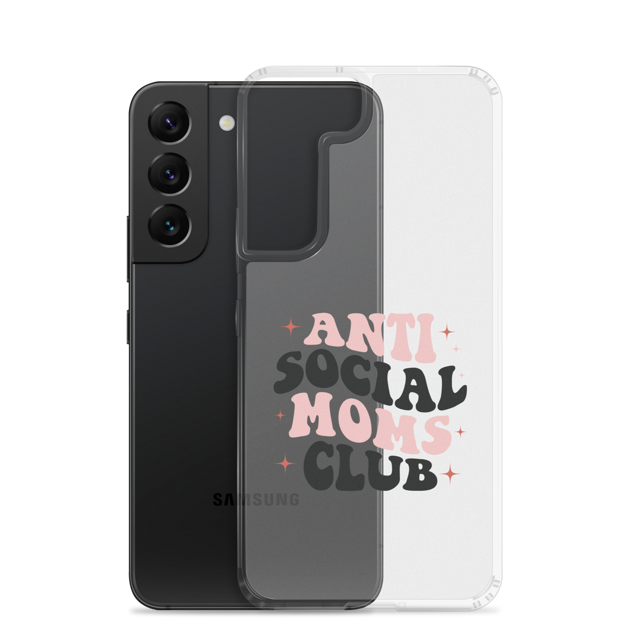 Anti Social Moms Club Clear Case for Samsung®