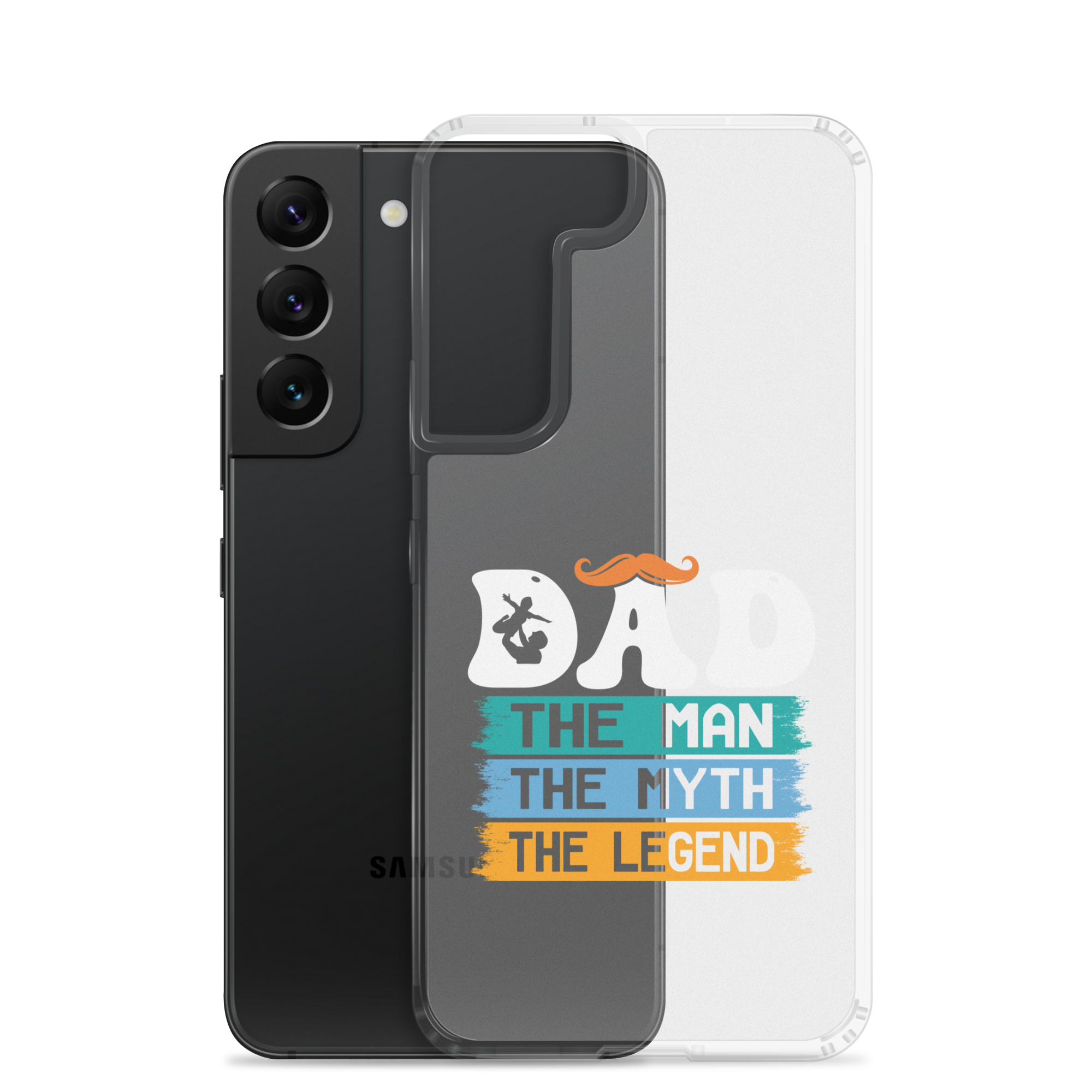 Dad The Man The Myth The Legend Clear Case for Samsung®