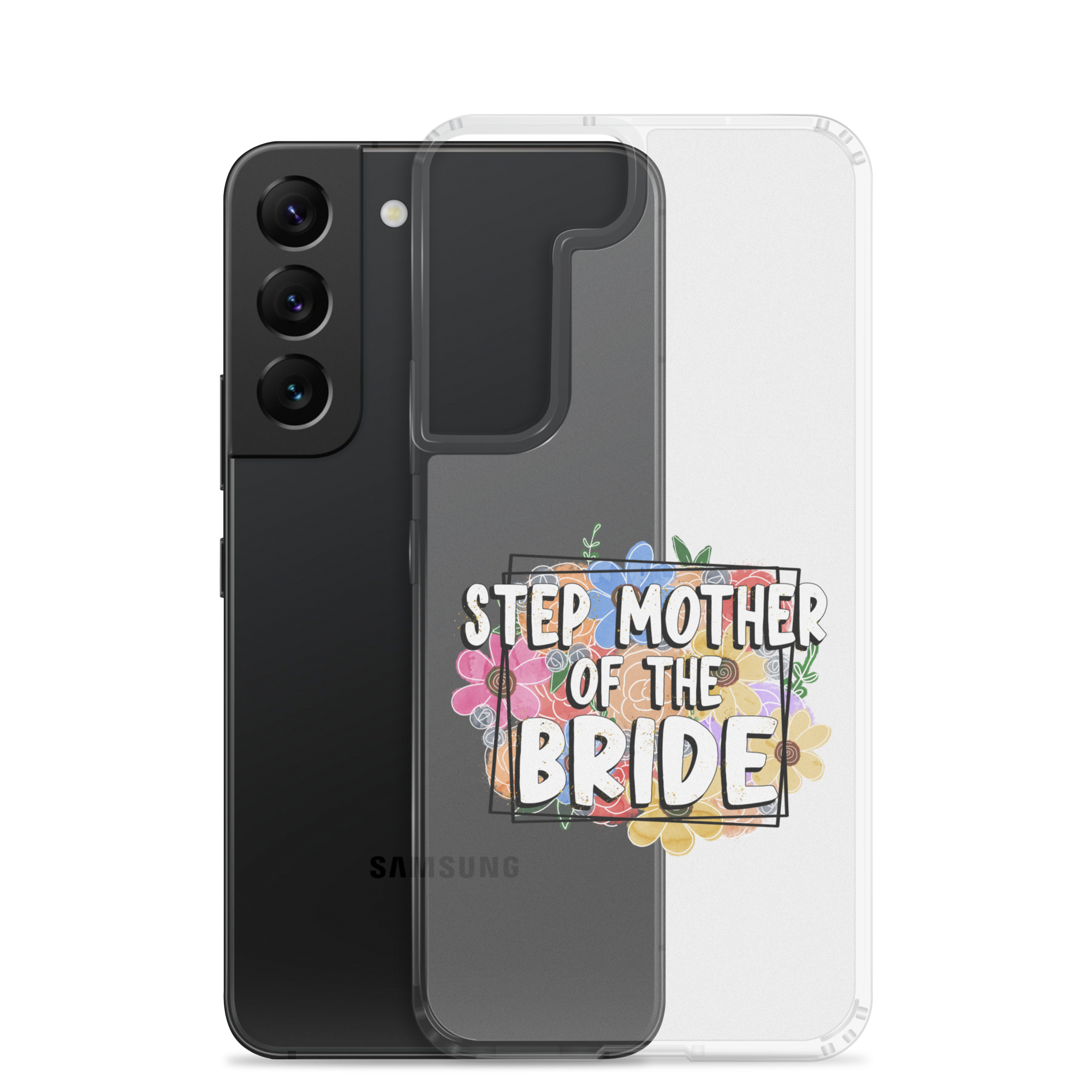 Step Mother of The Bride Clear Case for Samsung®