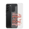 All Mom Wants Is A Silent Night Clear Case for Samsung®