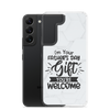 I'm Your Father's Day Gift You're Welcome Clear Case for Samsung®