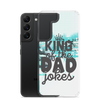 King Of The Dad Jokes Clear Case for Samsung®