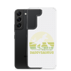 Daddysaurus Clear Case for Samsung®