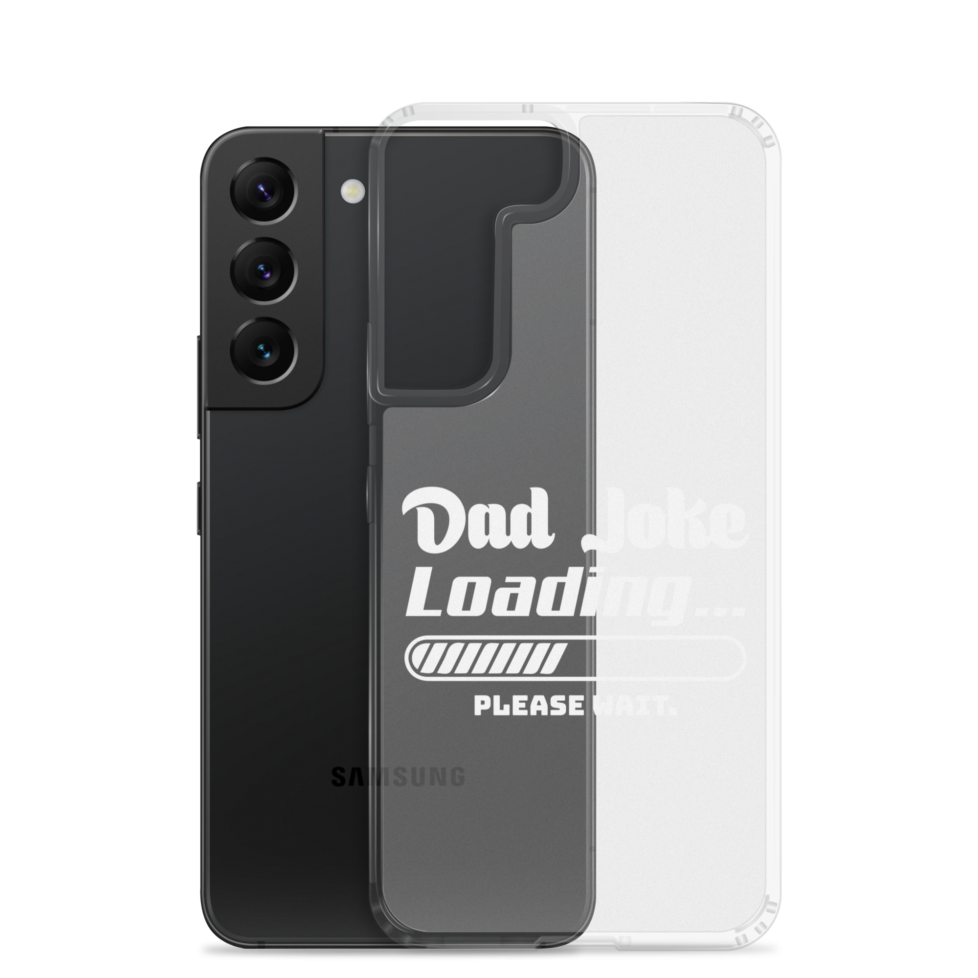 Dad Joke Loading... Please Wait Clear Case for Samsung®