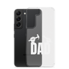 Dad Clear Case for Samsung®