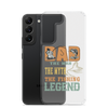 Dad The Man The Myth The Fishing Legend Clear Case for Samsung®