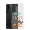 Best Dad Ever Clear Case for Samsung®