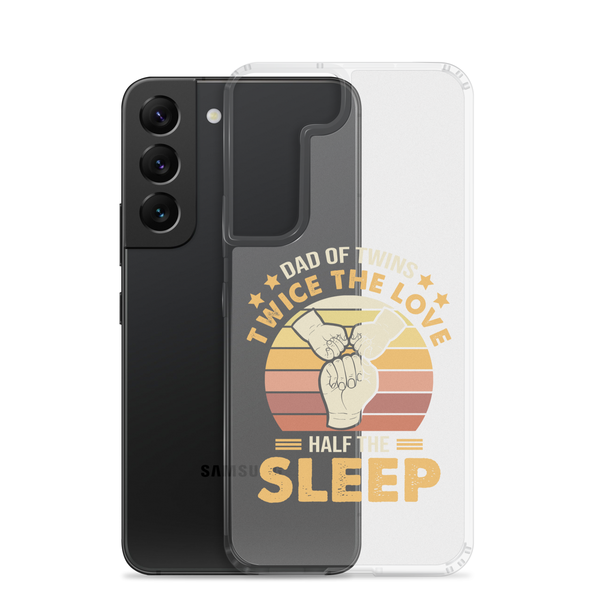 Dad Of Twins Twice The Love Half The Sleep Clear Case for Samsung®