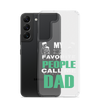 My Favorite People Call Me Dad Clear Case for Samsung®