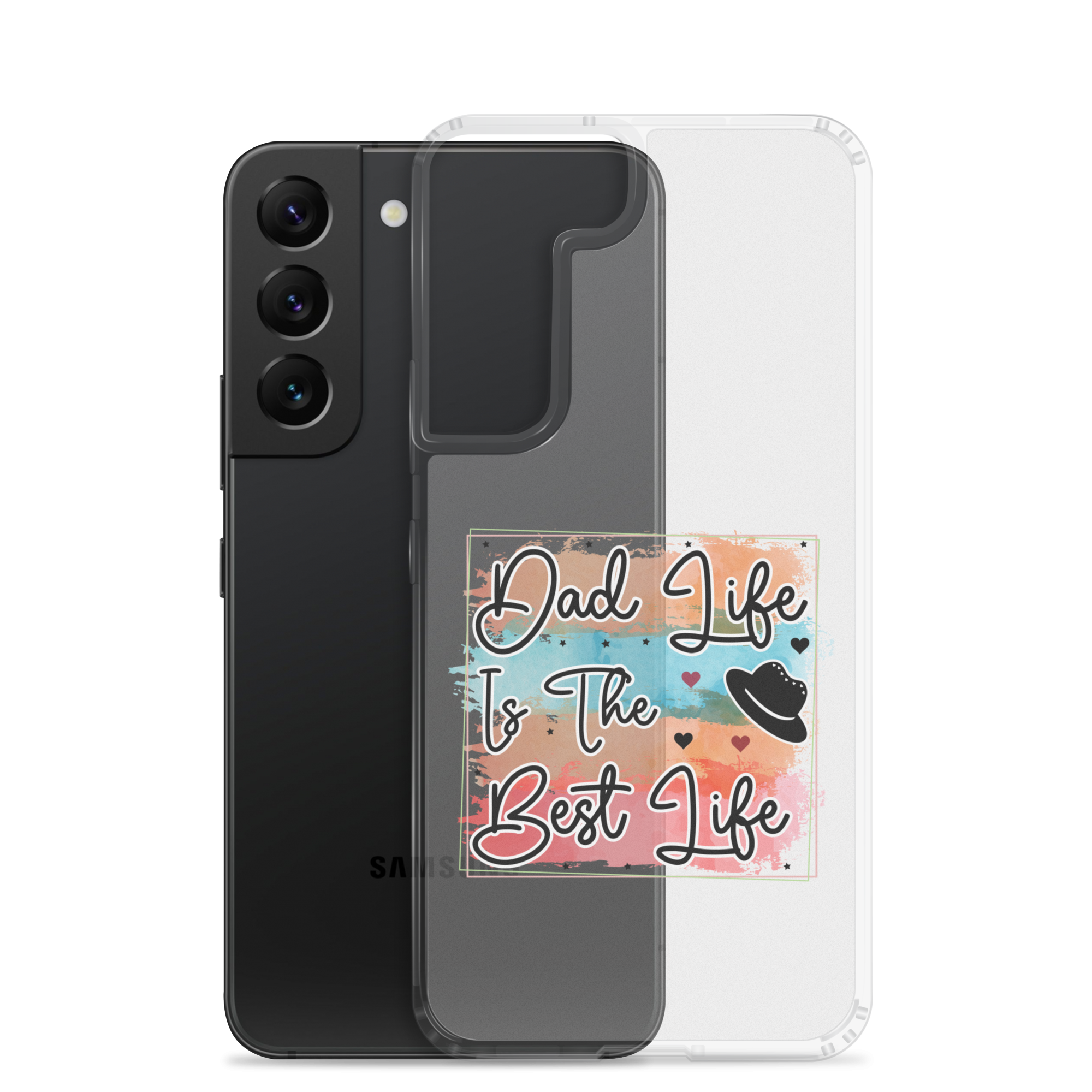 Dad Life Is The Best Life Clear Case for Samsung®