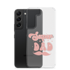 Super Dad Clear Case for Samsung®