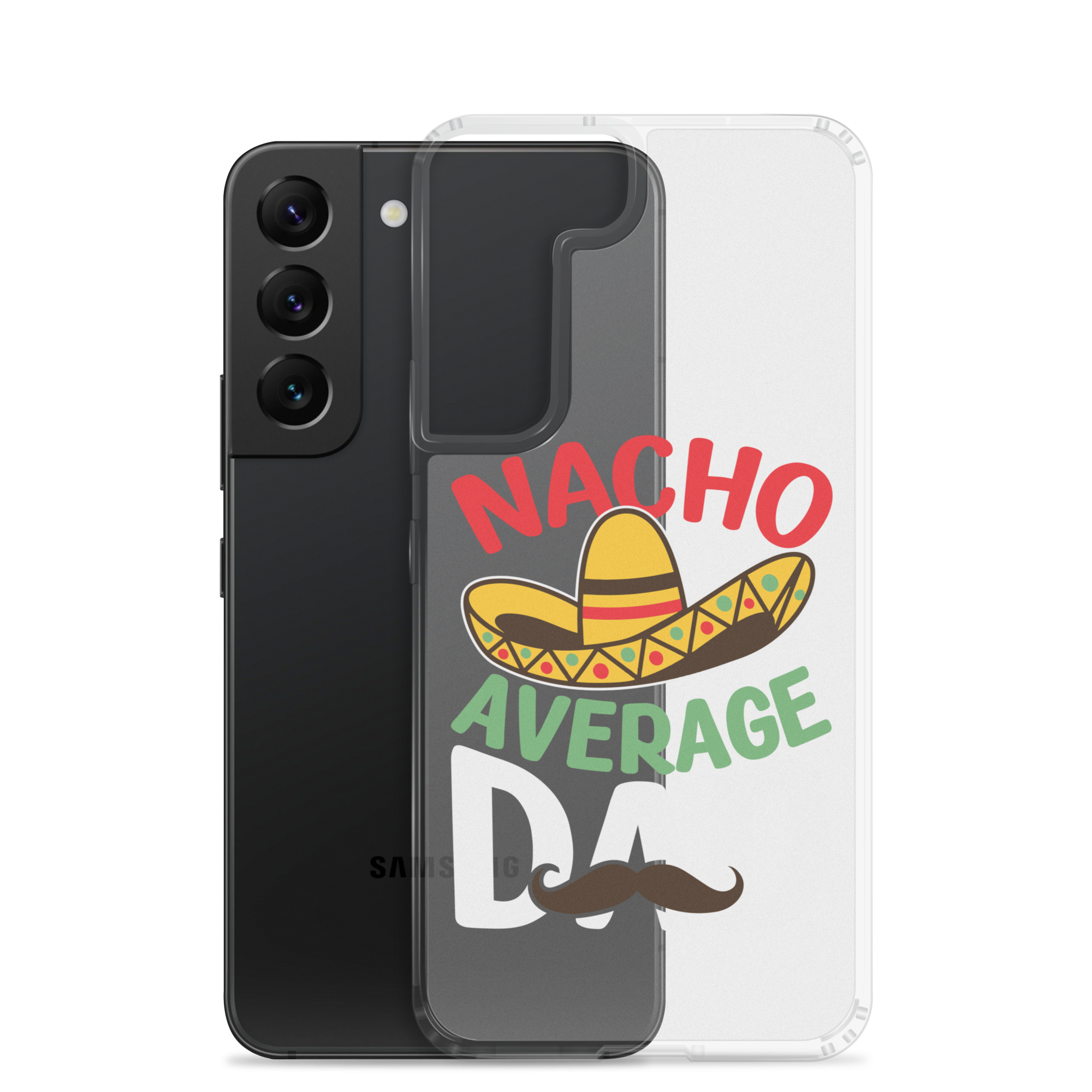 Nacho Average Dad Clear Case for Samsung®