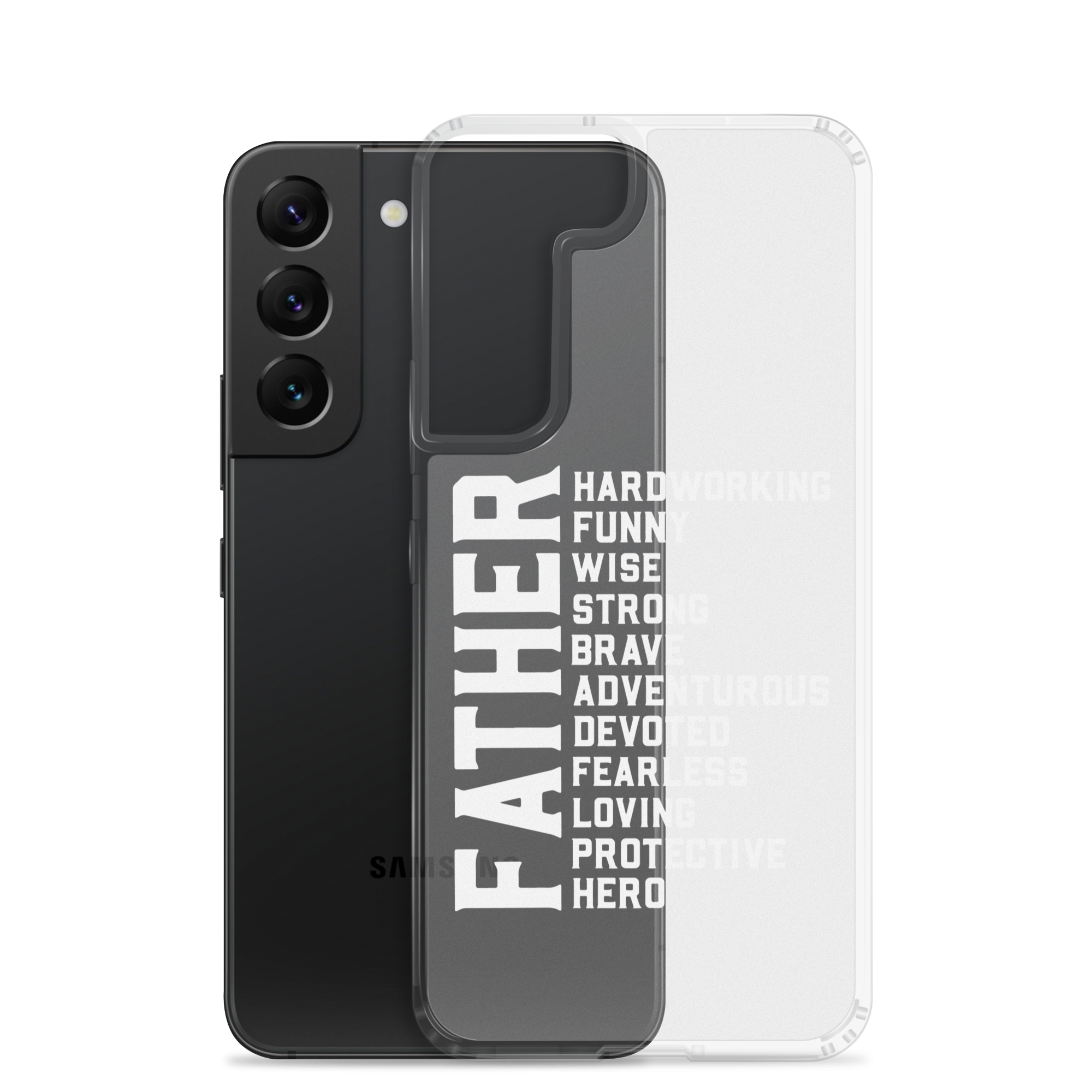 Father Hardworking funny Wise Strong Clear Case for Samsung®