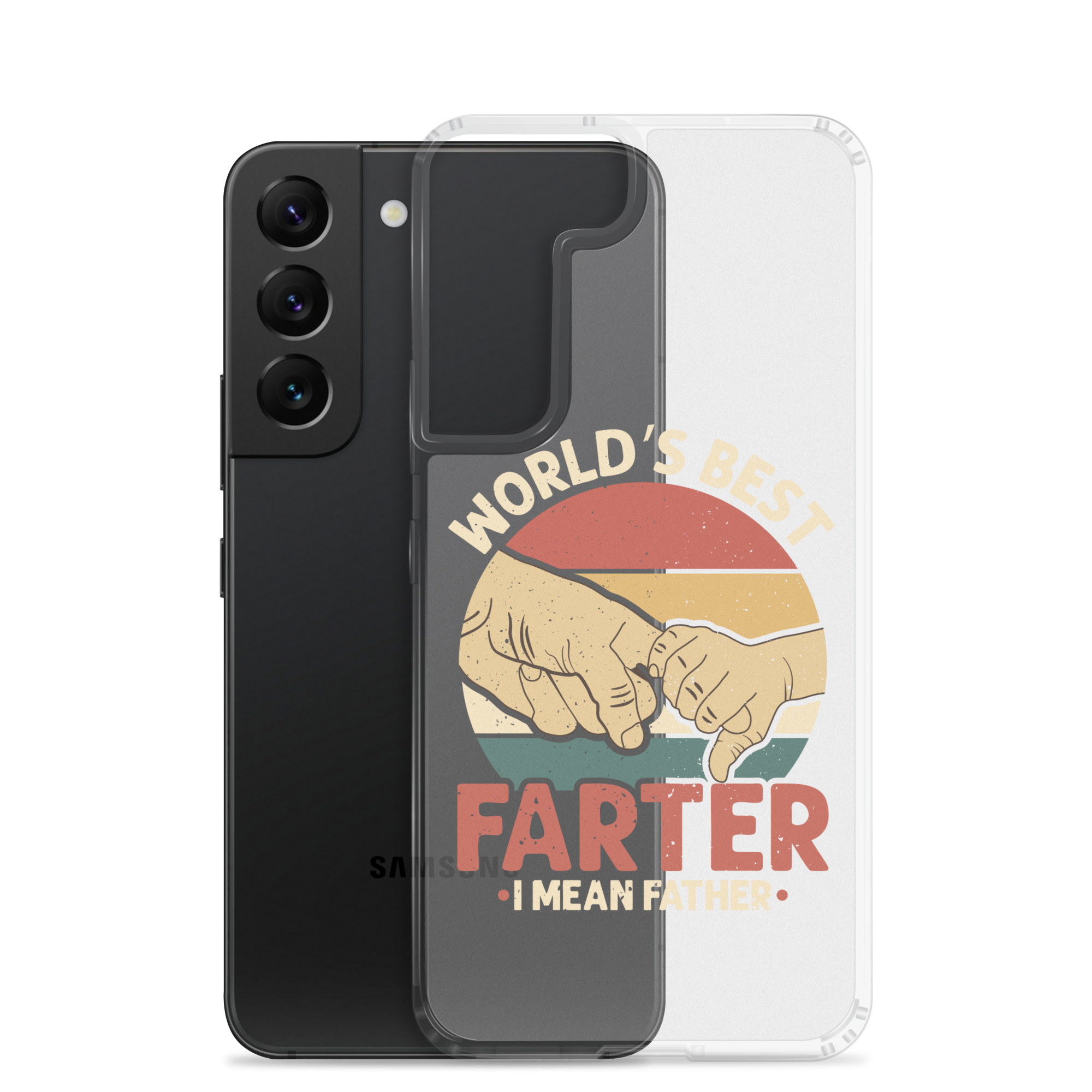 World's Best Fart I Mean Father Clear Case for Samsung®