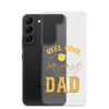 Reel Cool Dad Clear Case for Samsung®