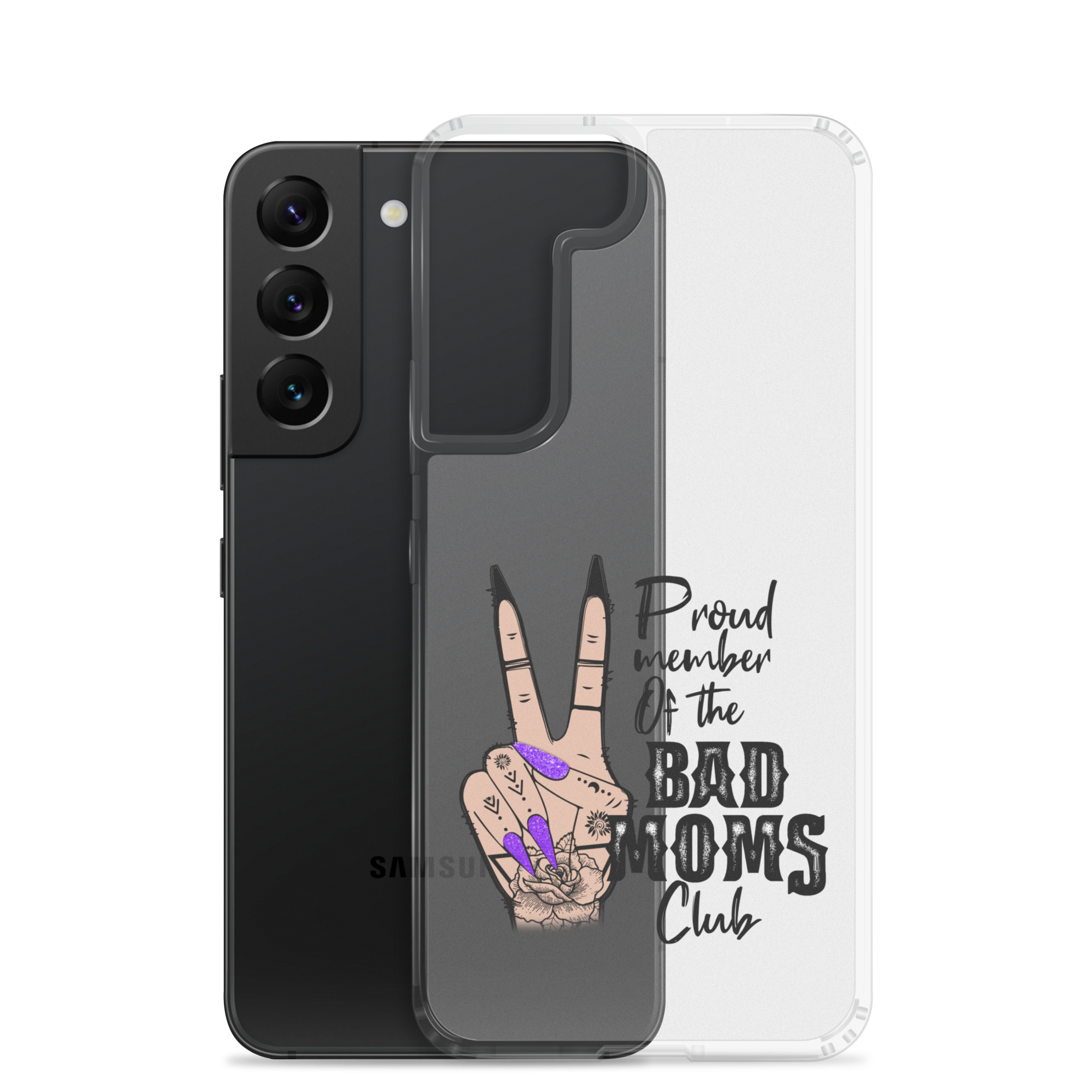 Proud Member Of The Bad Moms Club Clear Case for Samsung®