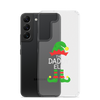 The Daddy Elf Clear Case for Samsung®