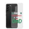 First Christmas As Dad Clear Case for Samsung®