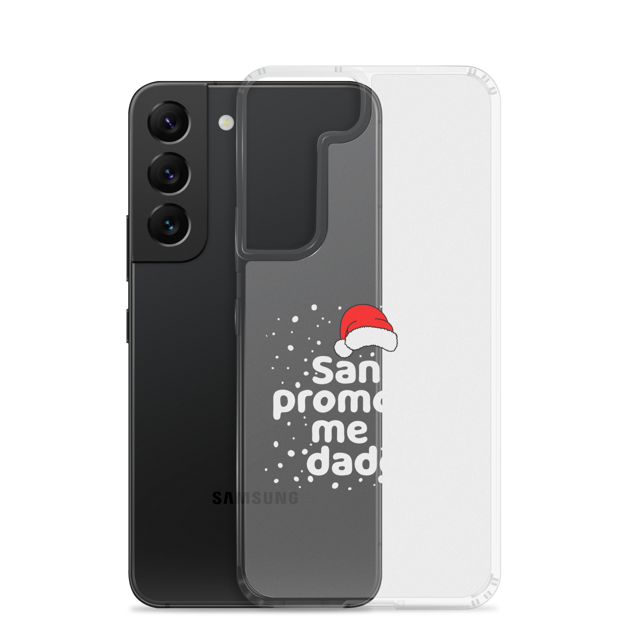 Santa Promoted Me To Dad Clear Case for Samsung®