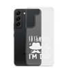 Hi, Hangry, I'm Dad. Clear Case for Samsung®