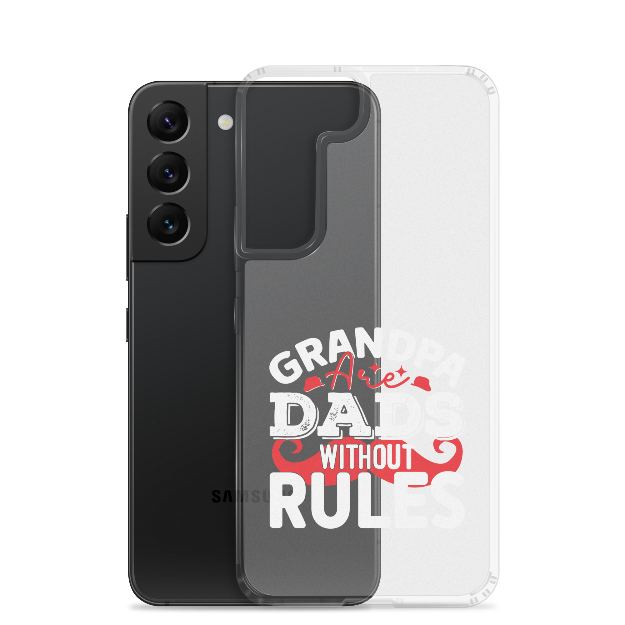 Grandpa Are Dads Without Rules Clear Case for Samsung®