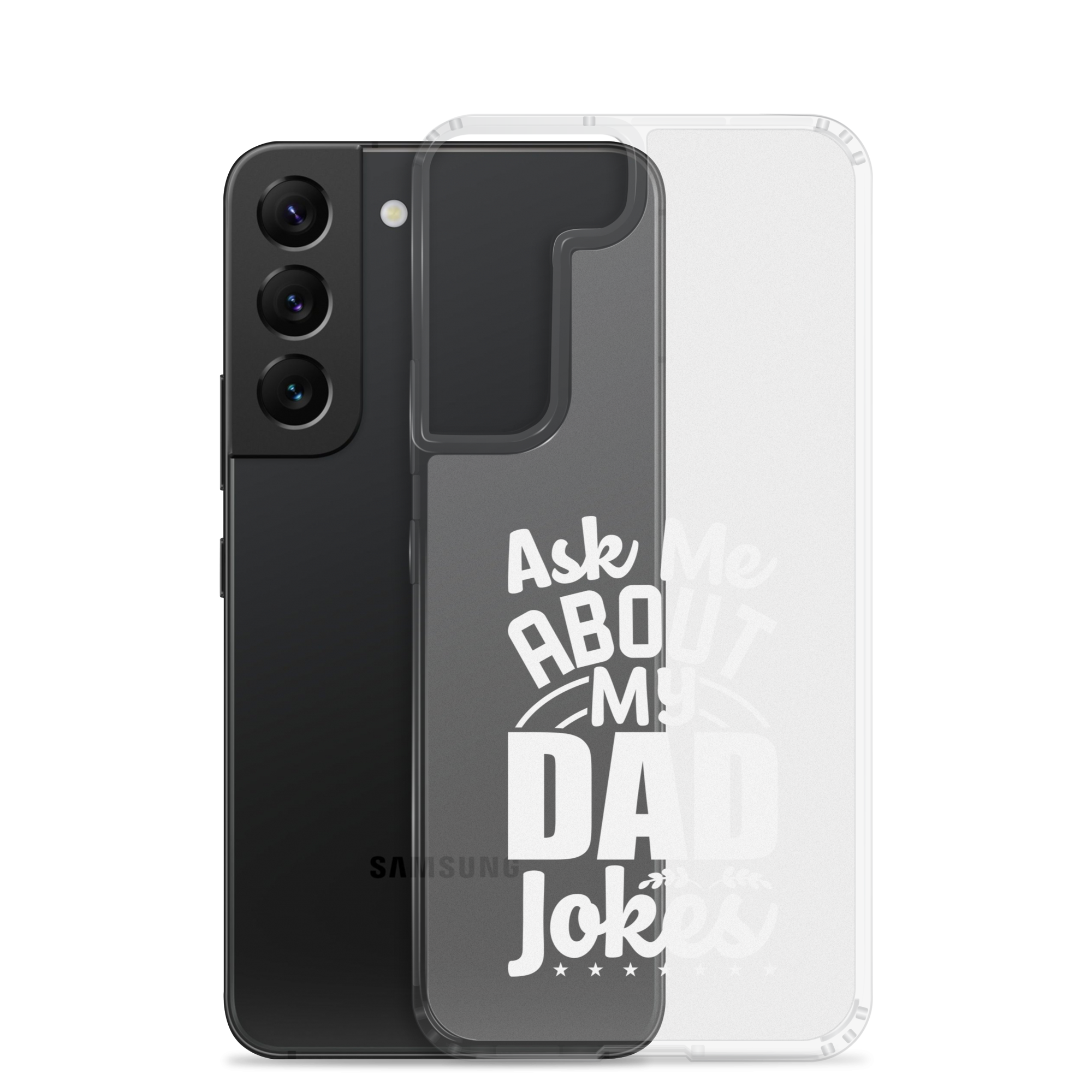 Ask Me About My Dad Jokes Clear Case for Samsung®