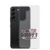 I'm Daddy's Valentine Clear Case for Samsung®