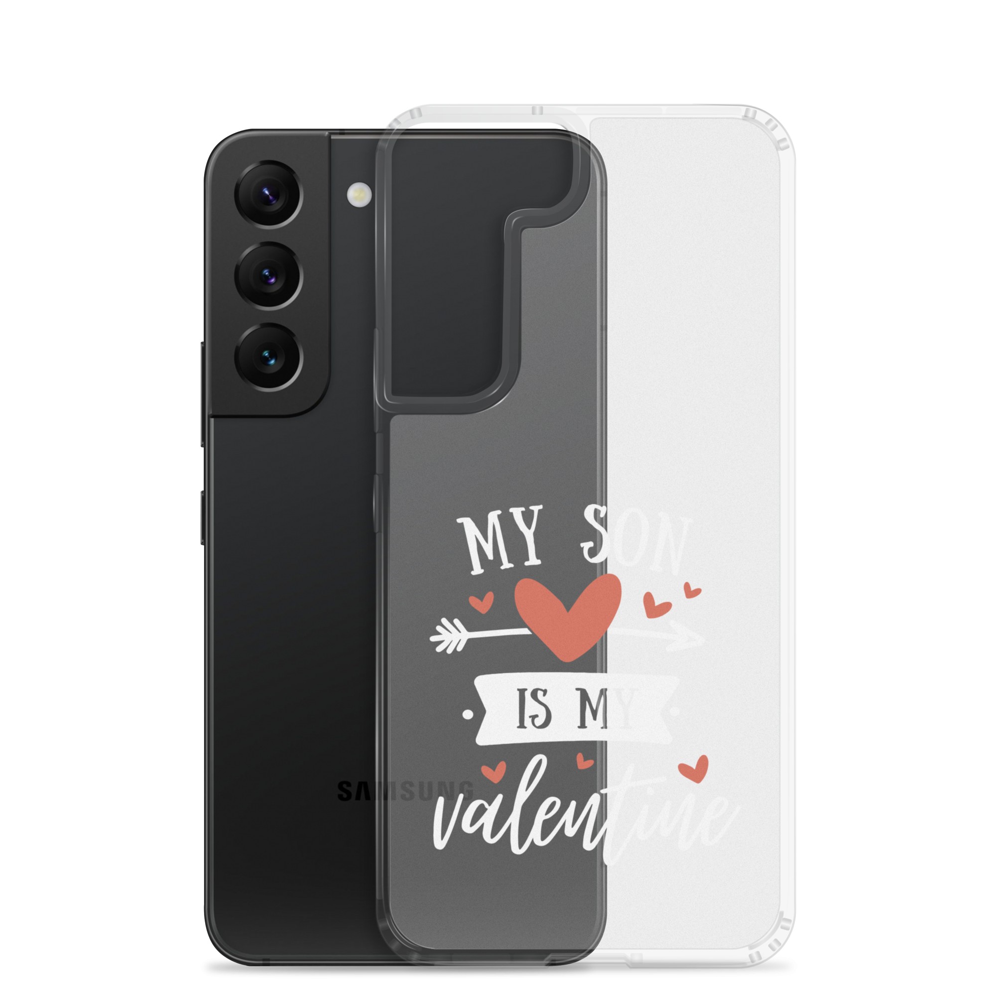 My Son Is My Valentine Clear Case for Samsung®