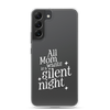 All Mama Wants Is A Silent Night Clear Case for Samsung®