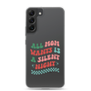 All Mama Wants Is A Silent Night Clear Case for Samsung®