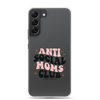 Anti Social Moms Club Clear Case for Samsung®