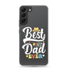 Best Step Dad Ever Clear Case for Samsung®