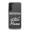 Mountain Mama Clear Case for Samsung®