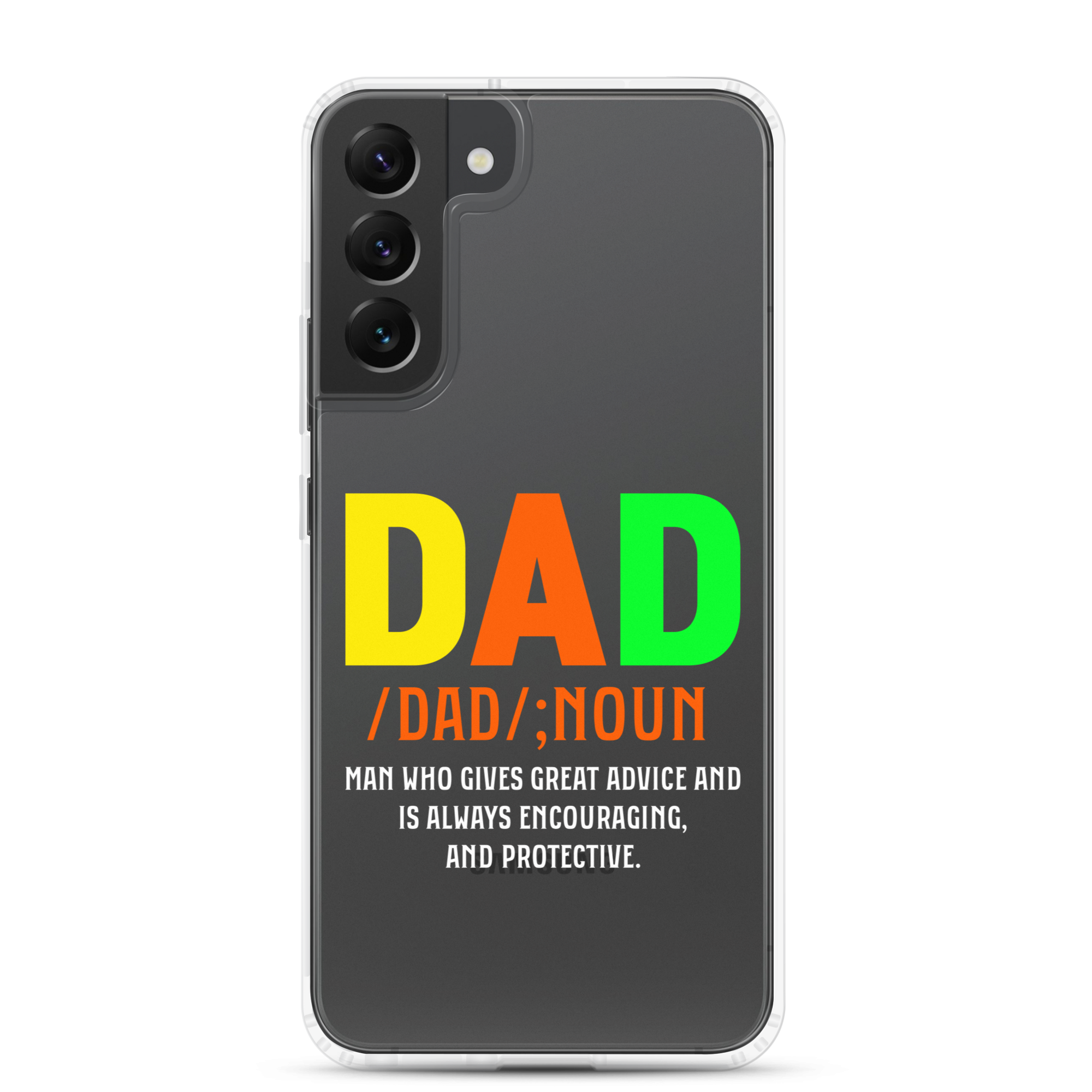 Dad Man Who Gives Great Advice And Is Always encouraging And Protective Clear Case for Samsung®